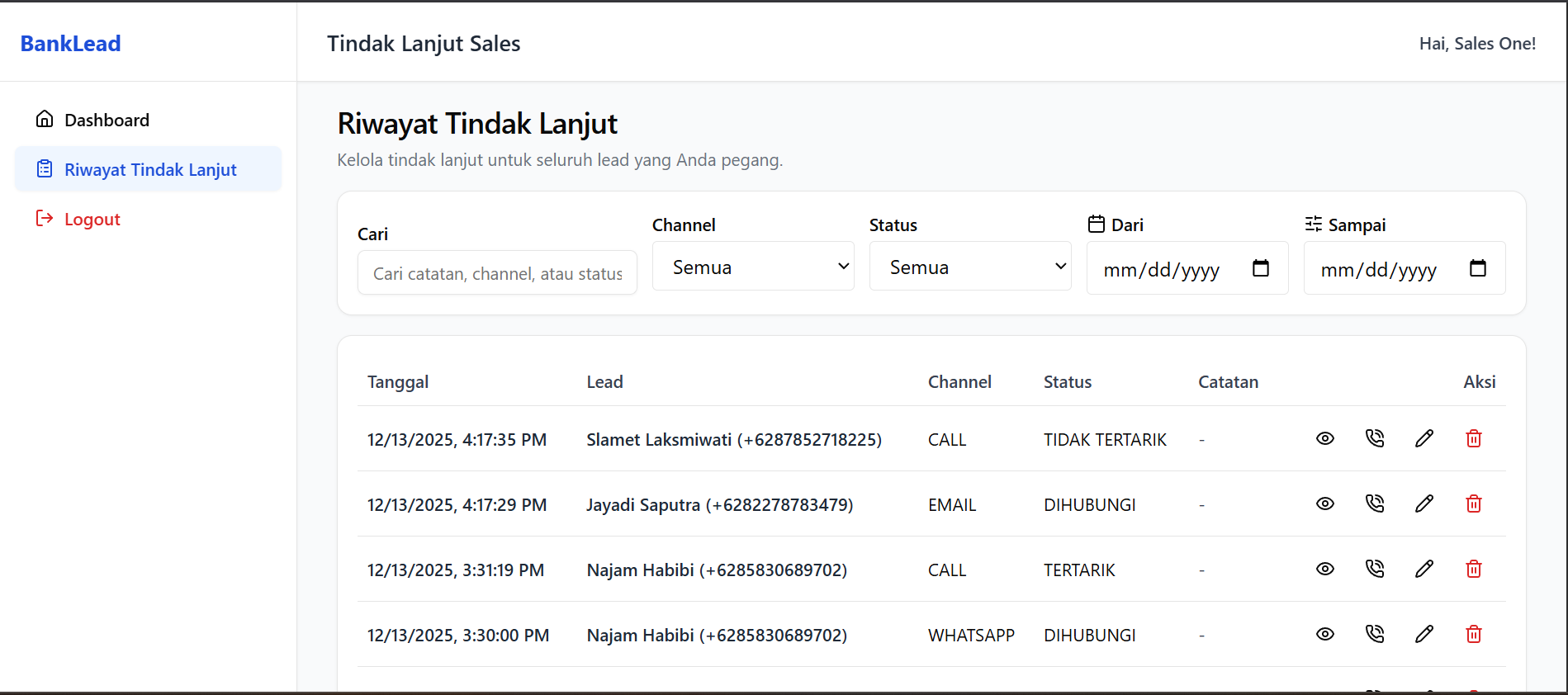 A focused sales workspace, from assignment to follow-up